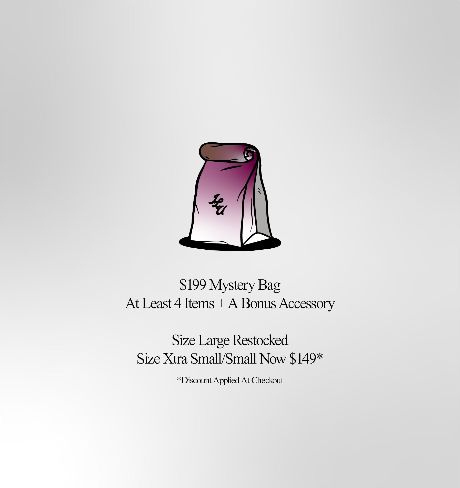 $199 Mystery Bag